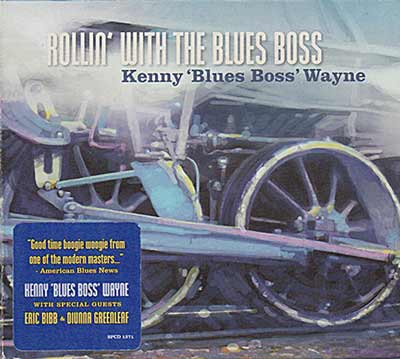 Rollin' With the Blues Boss - Kenny 'Blues Boss' Wayne